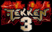 * Tekken 3 *